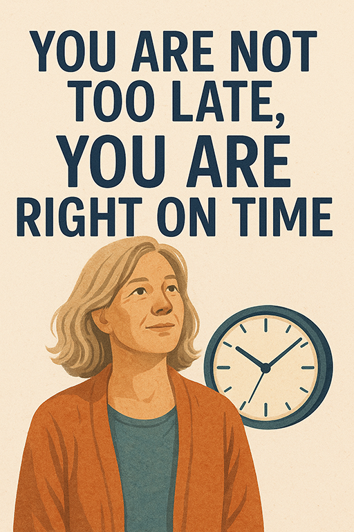 You Are Right on Time